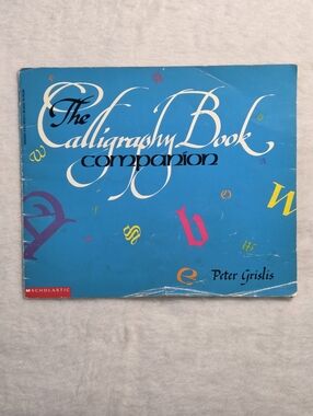 ☀️Scholastic The Calligraphy Book Companion by Peter Grislis Vintage 1994